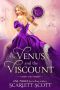 [Second Chance Manor 04] • The Venus and the Viscount